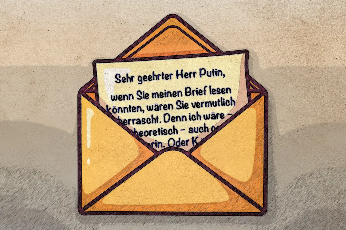 Sehr geehrter Herr Putin,